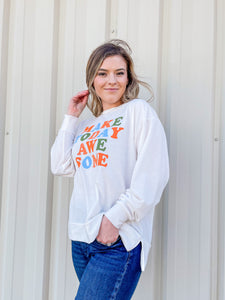 Make Today Awesome Pullover Sweatshirt